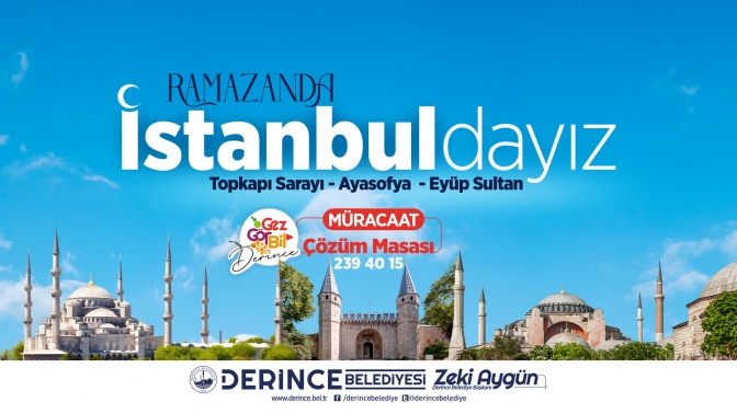 Derinceliler Ramazanda İstanbula Gidiyor