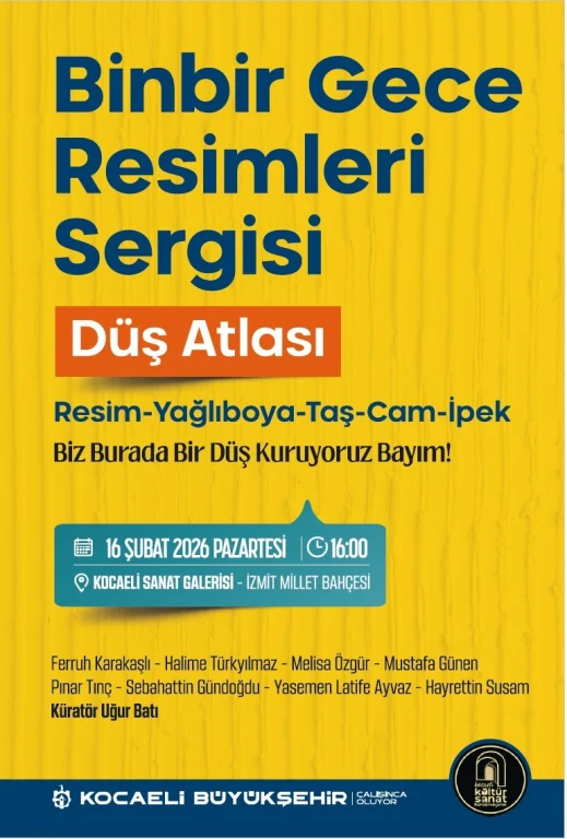 “Binbir Gece Resimleri” Sergisi Kocaeli’de Açılıyor